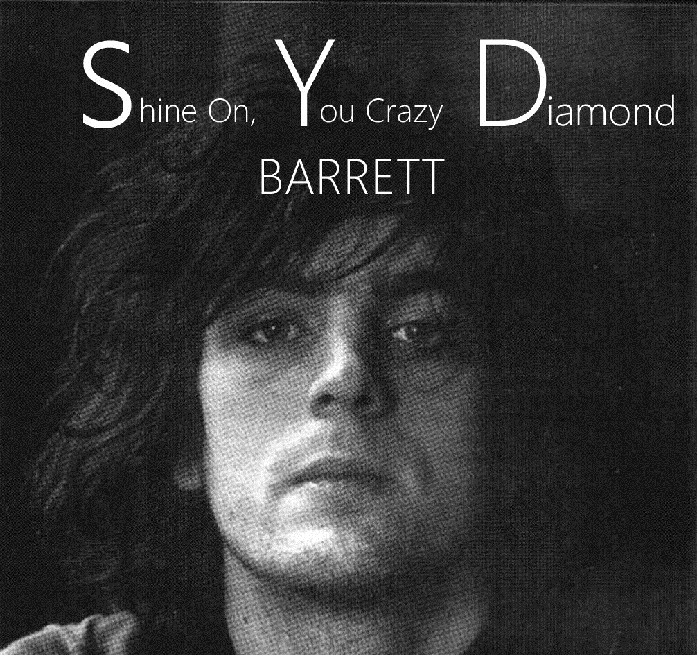 Syd-Barrett-Shine-On-You-Crazy-Diamond-New