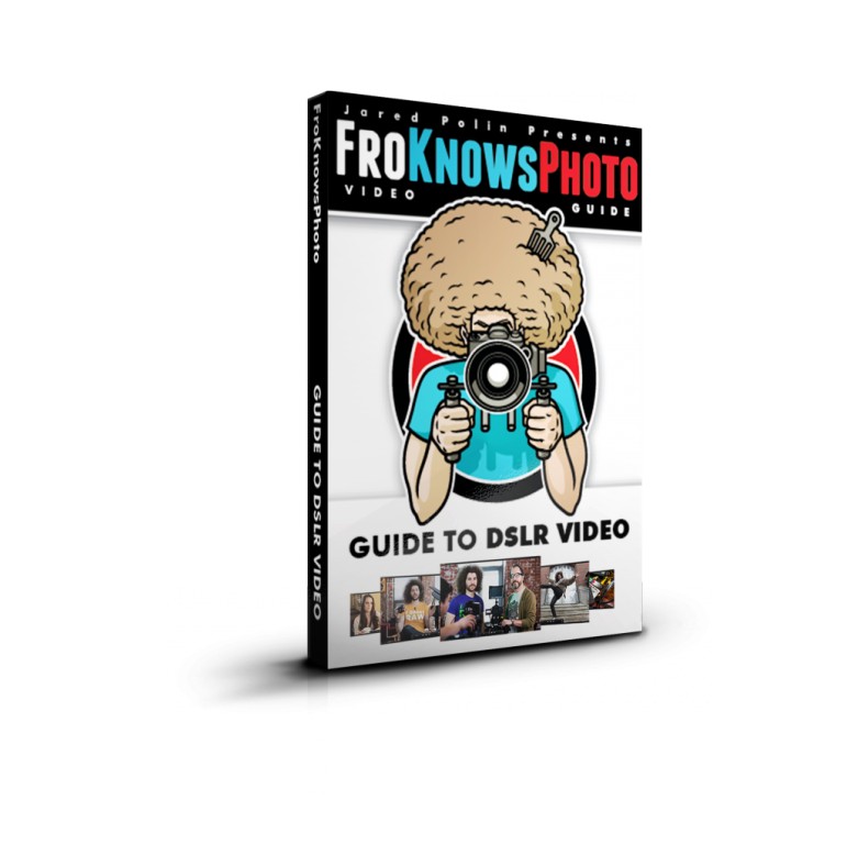 FroKnowsPhoto Guide to DSLR Video